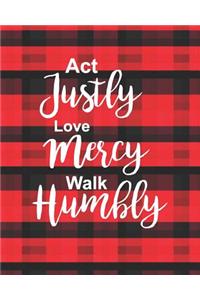 Act Justly Love Mercy Walk Humbly
