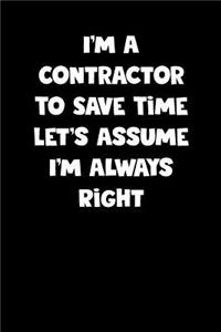 Contractor Notebook - Contractor Diary - Contractor Journal - Funny Gift for Contractor