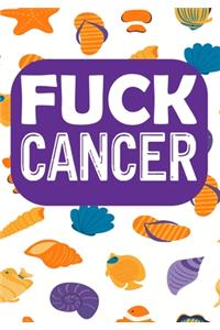 Fuck cancer