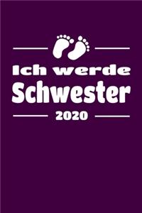 Ich werde Schwester 2020