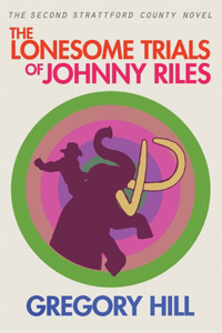 Lonesome Trials of Johnny Riles