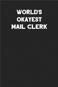 World's Okayest Mail Clerk