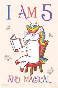 I Am 5 and Magical