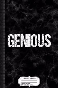 Genious Genius Misspelling Composition Notebook