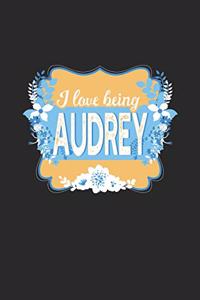 I Love Being Audrey