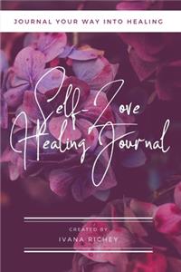 Self-Love Healing Journal