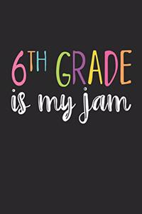 6th Grade is My Jam