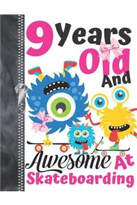 9 Years Old And Awesome At Skateboarding