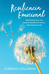 Resiliencia Emocional
