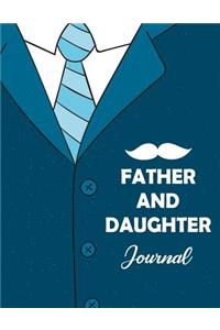 Father And Daughter Journal
