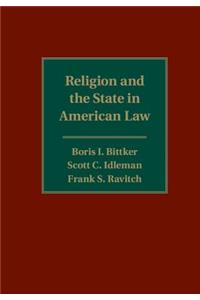 Religion and the State in American Law