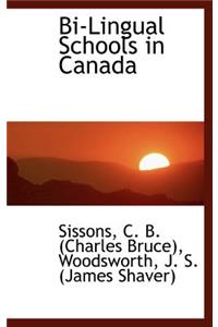 Bi-Lingual Schools in Canada