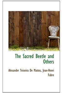 The Sacred Beetle and Others