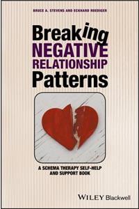 Breaking Negative Relationship Patterns