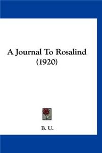 A Journal to Rosalind (1920)