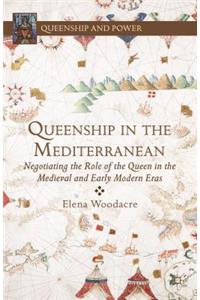 Queenship in the Mediterranean