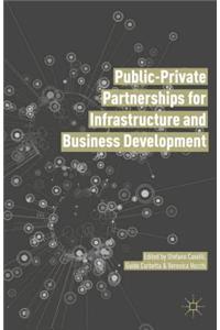 Public Private Partnerships for Infrastructure and Business Development