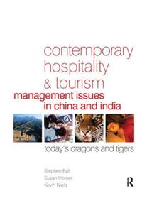 Contemporary Hospitality and Tourism Management Issues in China and India