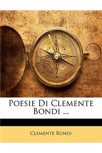 Poesie Di Clemente Bondi ...