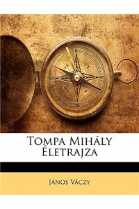 Tompa Mihály Életrajza