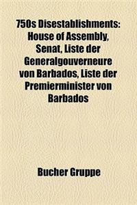 750s Disestablishments