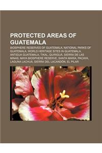 Protected Areas of Guatemala