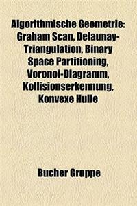 Algorithmische Geometrie