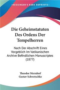 Geheimstatuten Des Ordens Der Tempelherren
