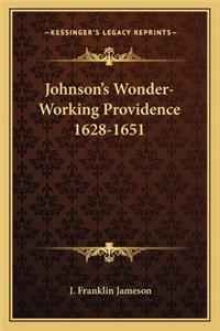 Johnson's Wonder-Working Providence 1628-1651