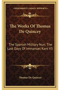The Works of Thomas de Quincey