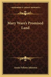 Mary Ware's Promised Land