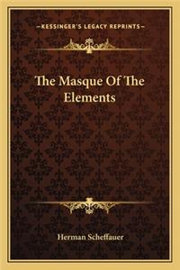 The Masque Of The Elements