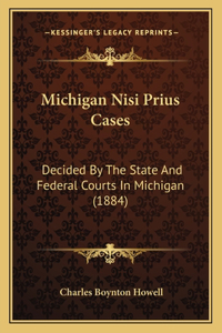 Michigan Nisi Prius Cases