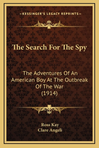 The Search For The Spy