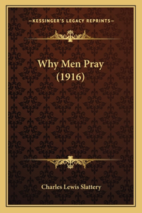 Why Men Pray (1916)