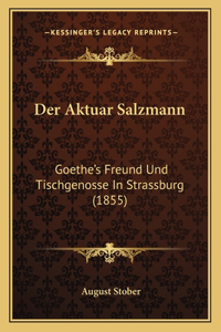 Der Aktuar Salzmann