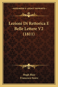Lezioni Di Rettorica E Belle Lettere V2 (1811)