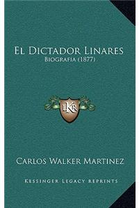 El Dictador Linares