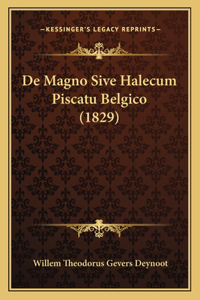 De Magno Sive Halecum Piscatu Belgico (1829)