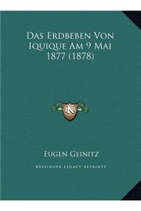 Das Erdbeben Von Iquique Am 9 Mai 1877 (1878)