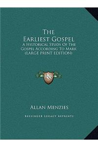 The Earliest Gospel