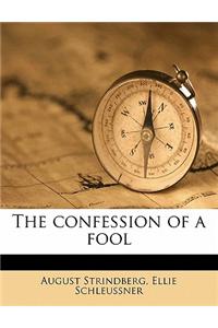 The Confession of a Fool