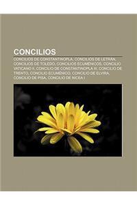 Concilios: Concilios de Constantinopla, Concilios de Letran, Concilios de Toledo, Concilios Ecumenicos, Concilio Vaticano II