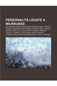 Personalita Legate a Milwaukee