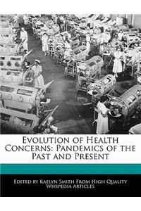 Evolution of Health Concerns