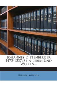 Johannes Dietenberger 1475-1537