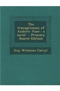 Transgression of Andrew Vane