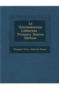 La Gierosalemme Libberata