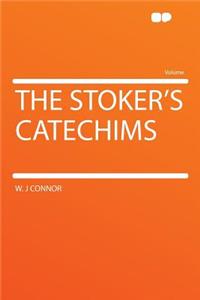 The Stoker's Catechims