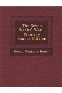 The Seven Weeks' War
